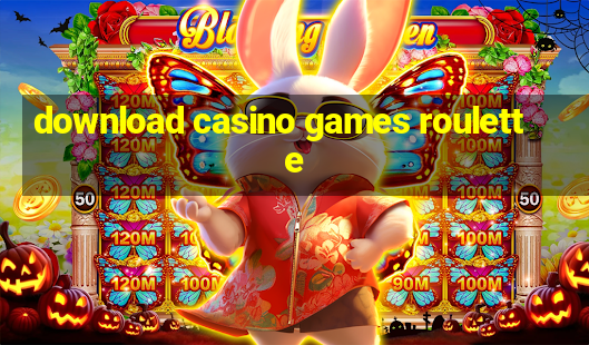 download casino games roulette