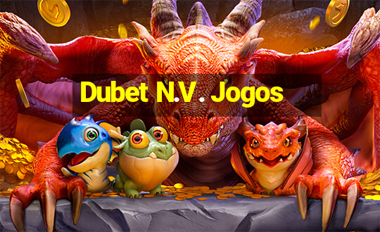 Dubet N.V. Jogos