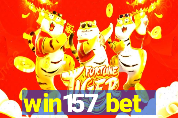 win157 bet