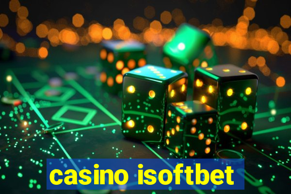 casino isoftbet