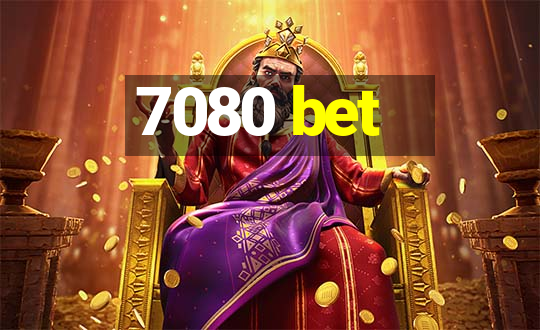 7080 bet