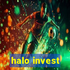 halo invest