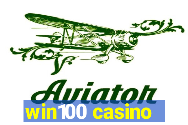 win100 casino