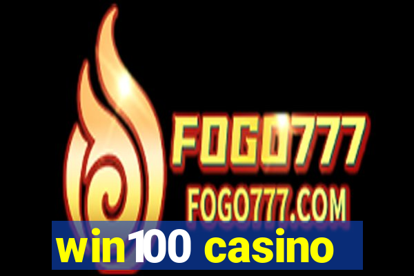 win100 casino