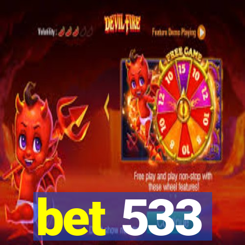 bet 533