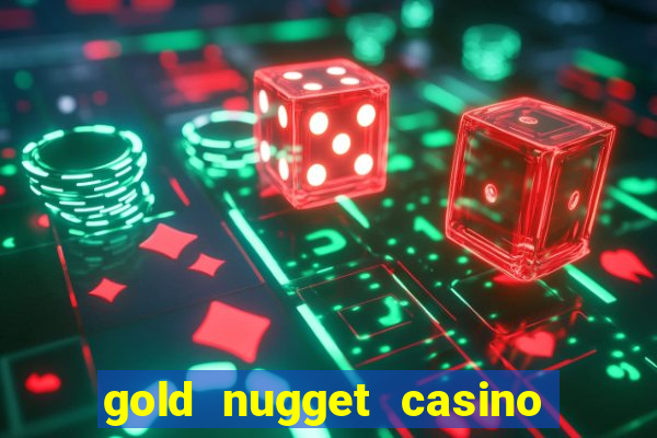 gold nugget casino las vegas