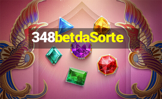 348betdaSorte