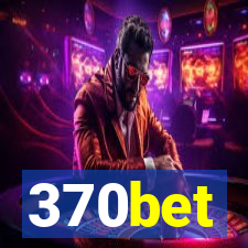 370bet