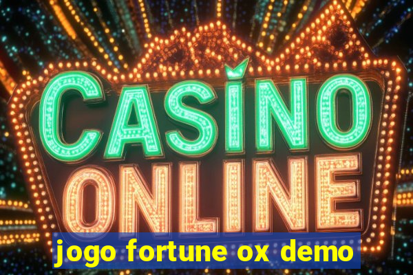 jogo fortune ox demo