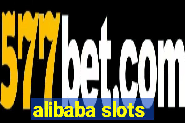 alibaba slots