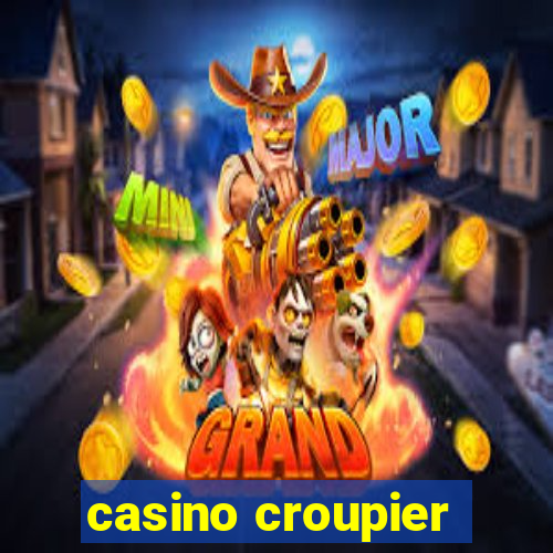 casino croupier