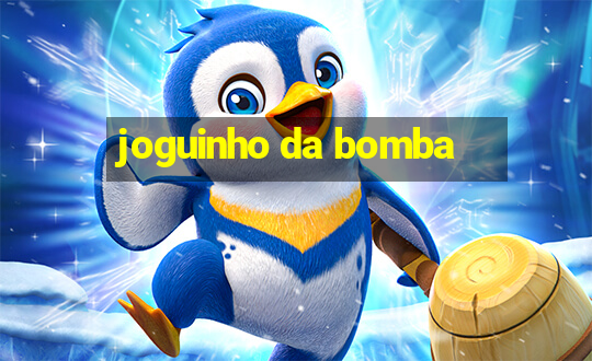 joguinho da bomba