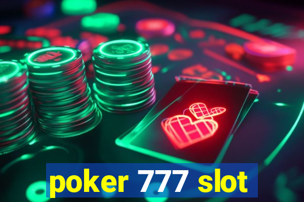 poker 777 slot