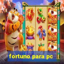 fortuno para pc