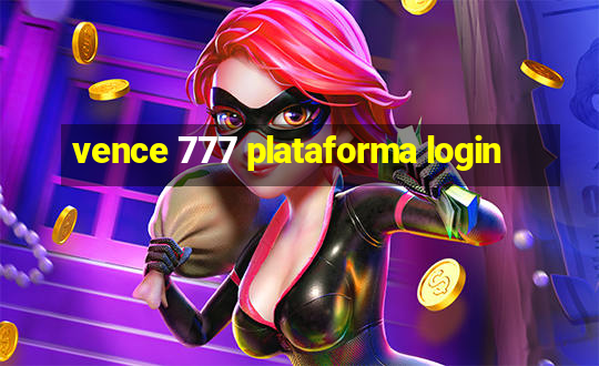 vence 777 plataforma login