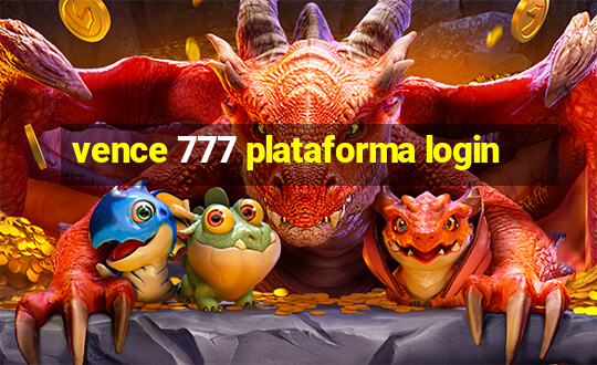 vence 777 plataforma login