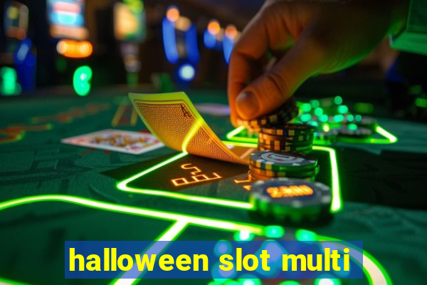 halloween slot multi