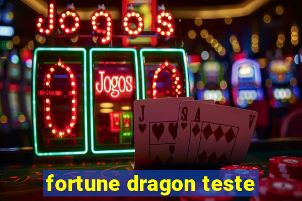 fortune dragon teste