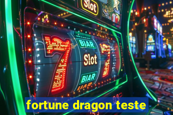 fortune dragon teste