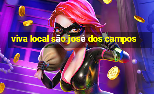 viva local são josé dos campos