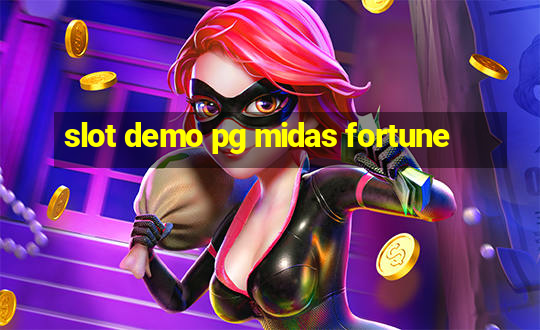 slot demo pg midas fortune