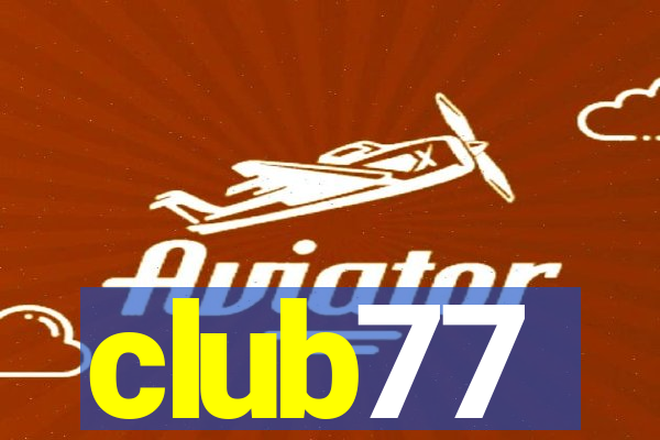 club77