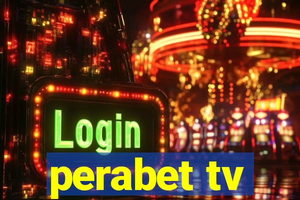 perabet tv