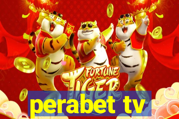 perabet tv