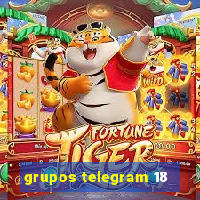 grupos telegram 18