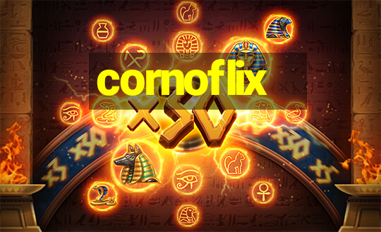 cornoflix