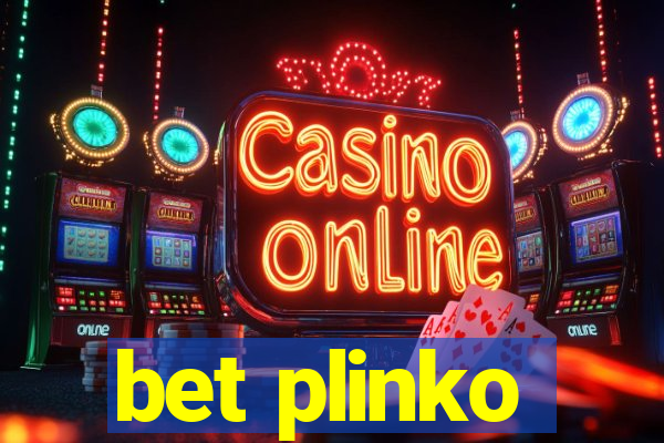 bet plinko