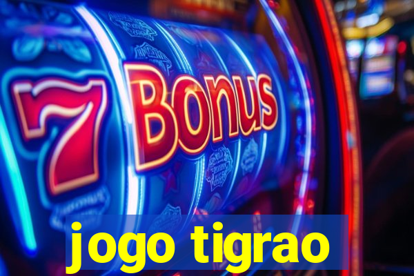 jogo tigrao