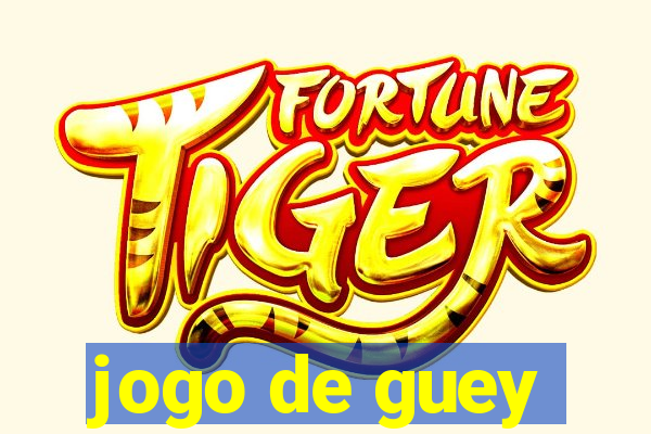 jogo de guey