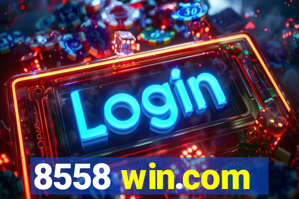 8558 win.com