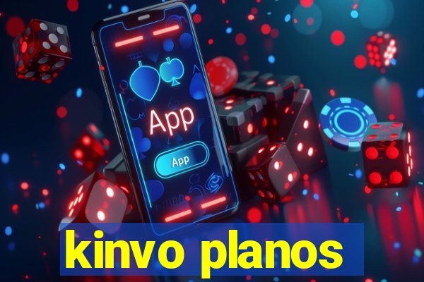 kinvo planos