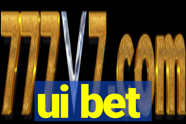 ui bet