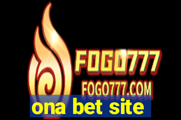 ona bet site