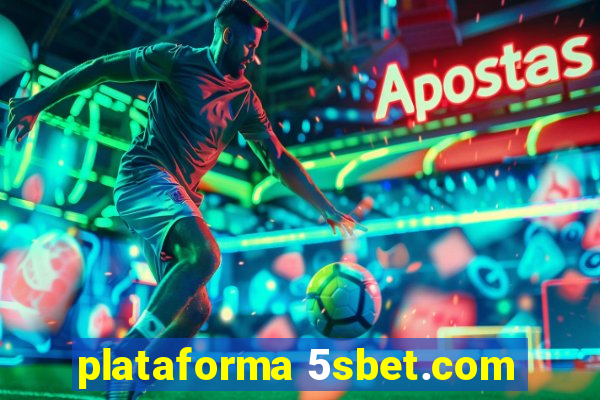 plataforma 5sbet.com