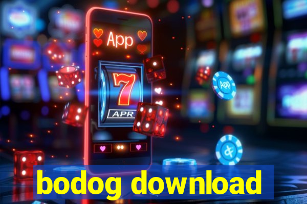 bodog download