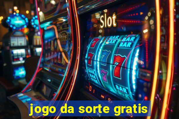 jogo da sorte gratis