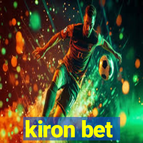 kiron bet