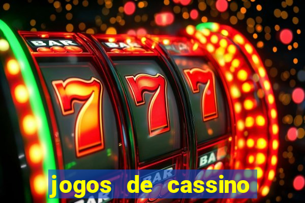 jogos de cassino que dao bonus gratis