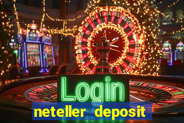 neteller deposit casino australia