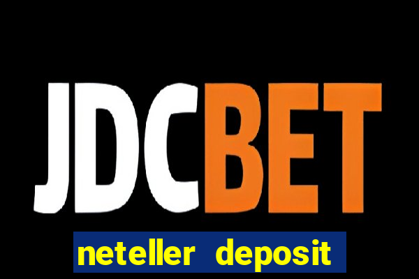 neteller deposit casino australia