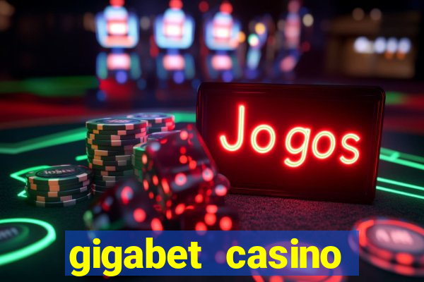 gigabet casino online lucky super