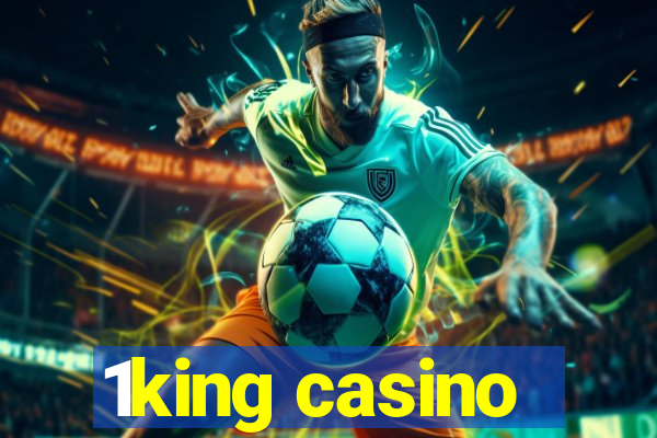 1king casino