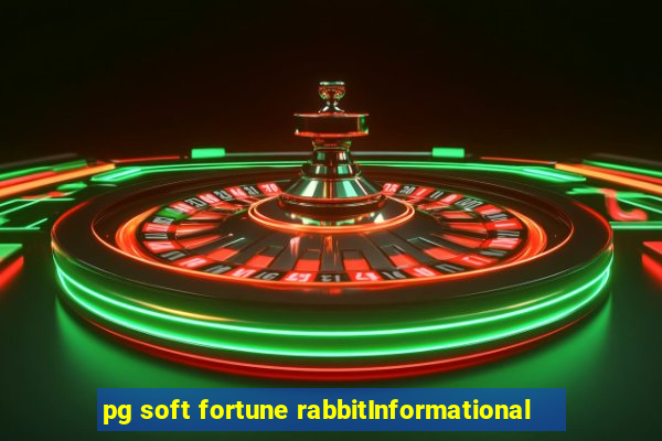 pg soft fortune rabbitInformational