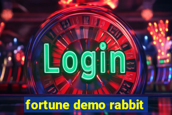 fortune demo rabbit