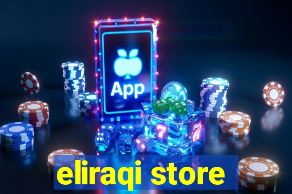 eliraqi store