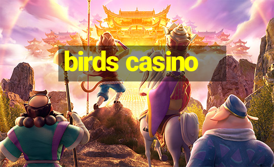 birds casino